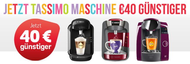 Jetzt TASSIMO Maschine 40€ günstiger